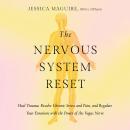 Listen Free to Nervous System Reset: Heal Trauma, Resolve Chronic Pain ...