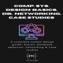 Complete System Design: A complete system design interview cracking ...