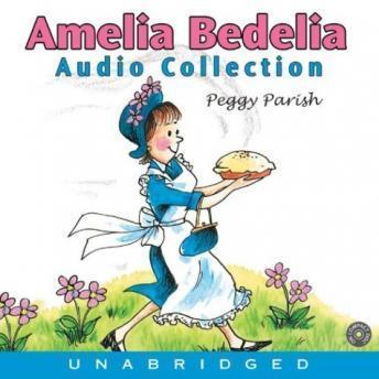 Download Amelia Bedelia Audio Collection by Peggy Parish