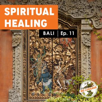 Bali - Spiritual Healing
