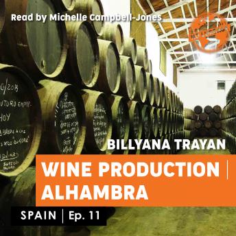 Spain - Wine Production Alhambra