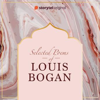 Selected poems of Louis Bogan