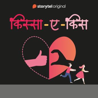 [Hindi] - Kissa-E-Kiss