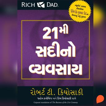 [Gujarati] - The Business of the 21st Century (Gujarati) | Robert Kiyosaki episode artwork
