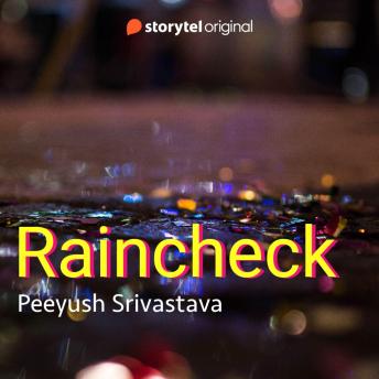 Raincheck