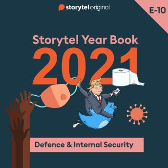 Download Episode 10 - Defence & Internal Security by Anjum Sharma