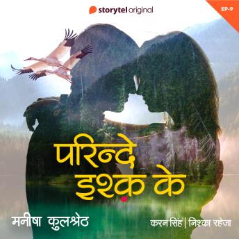 [Hindi] - Parinde Ishq Ke S01E09