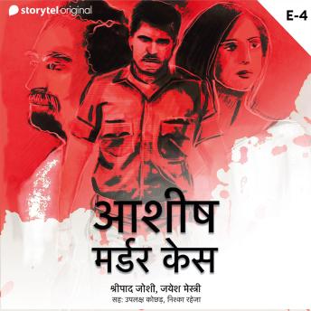 [Hindi] - Ashish Murder Case S01E04
