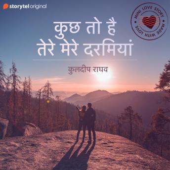 [Hindi] - Kuch To Hai Tere Mere Darmiyaan