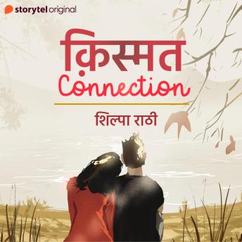 [Hindi] - Kismat Connection