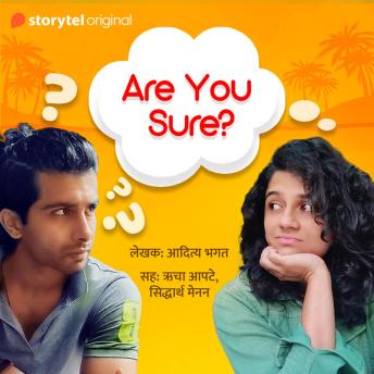 [Marathi] - Are You Sure S01E01