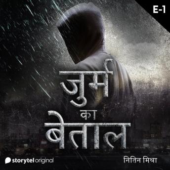 [Hindi] - Jurm Ka Betal S01E01