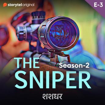 [Hindi] - The Sniper S02E03