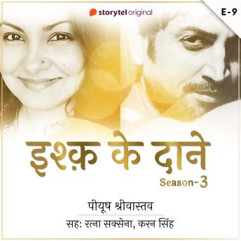 [Hindi] - Ishq Ke Daane S03E09