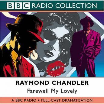 Farewell My Lovely, Raymond Chandler