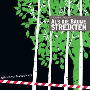 [German] - Als die Bäume streikten