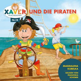[German] - Xaver Wuschelkovsky und die Piraten
