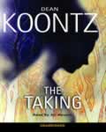Taking: A Novel, Audio book by Dean Koontz