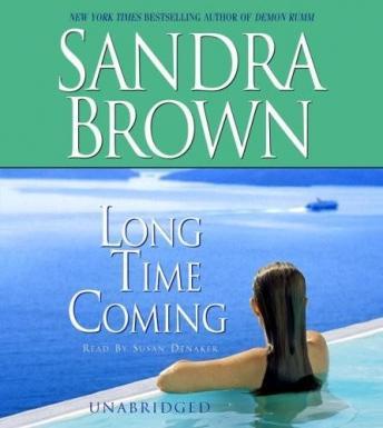 Long Time Coming: A Novel