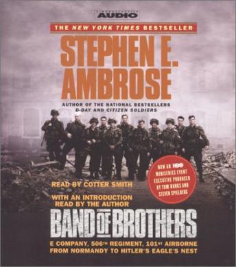 Listen to Band of Brothers: E Company, 506th Regiment, 101st Airborne ...