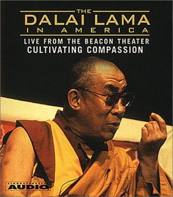 Dalai Lama in America:Cultivating Compassion, His Holiness The Dalai Lama