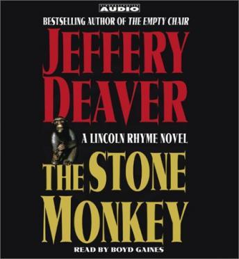 Stone Monkey: A Lincoln Rhyme Novel, Jeffery Deaver
