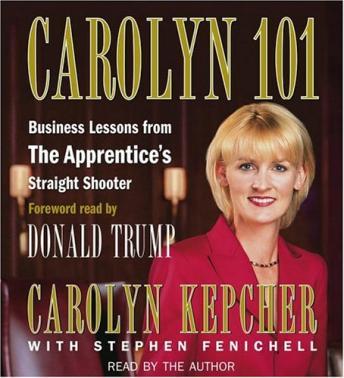 Carolyn 101: Business Lessons from The Apprentices Straight Shooter