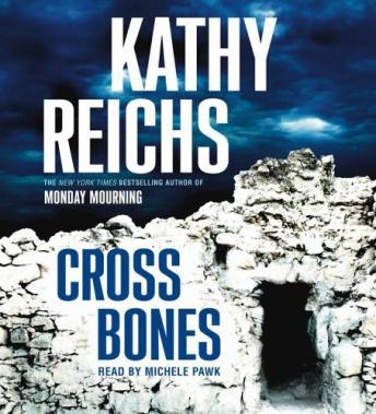 Cross Bones: A Novel, Kathy Reichs