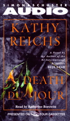 Death Du Jour: A Novel, Audio book by Kathy Reichs