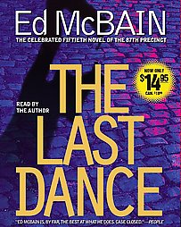 Last Dance: A Novel of the 87th Precinct, Ed McBain
