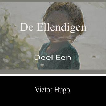 [Dutch; Flemish] - De Ellendigen - Deel Een