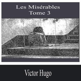 [French] - Les Misérables-Tome 3