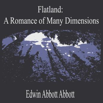 Flatland:A Romance of Many Dimensions