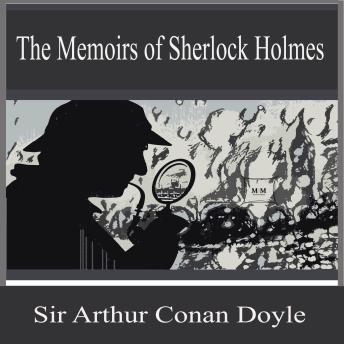 The Memoirs of Sherlock Holmes
