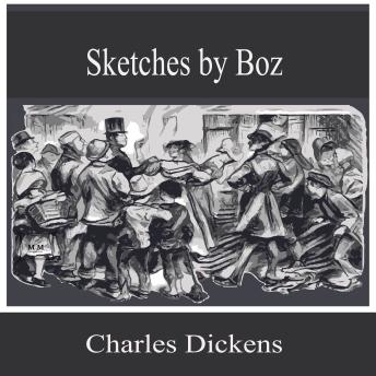 Sketches by Boz