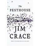 Pesthouse, Jim Crace
