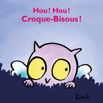 [French] - Hou ! Hou ! Croque-Bisous