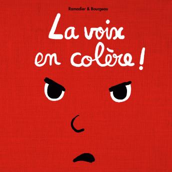 [French] - La voix des emotions et la petite souris - La voix en colère