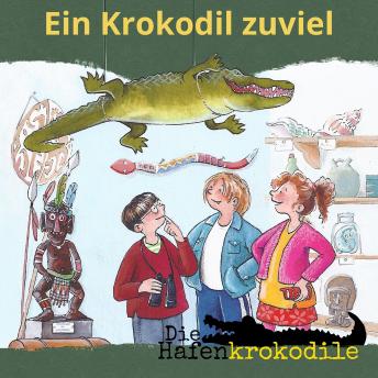 [German] - Ein Krokodil zu viel - Die Hafenkrokodile, Folge 1 (Ungekürzt)
