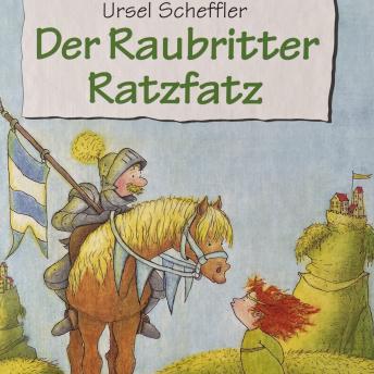 [German] - Der Raubritter Ratzfatz (Ungekürzt)