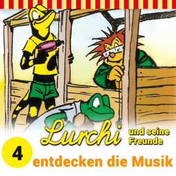 [German] - Lurchi und seine Freunde, Folge 4: Lurchi und seine Freunde entdecken die Musik