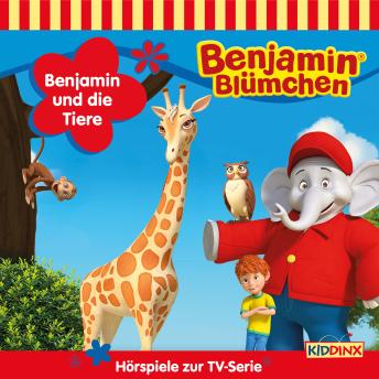 [German] - Benjamin Blümchen, Hörspiele zur TV-Serie, Benjamin und die Tiere