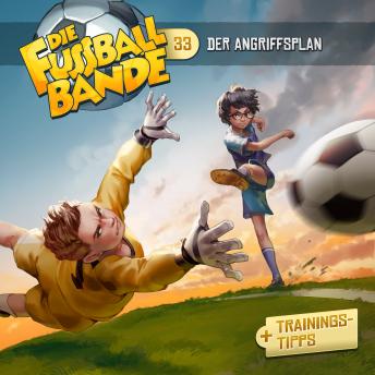 [German] - Die Fussballbande, Folge 33: Der Angriffsplan