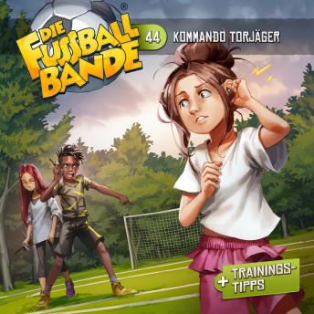 [German] - Die Fussballbande, Folge 44: Kommando Torjäger