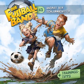 [German] - Die Fussballbande, Folge 45: Angriff der Schlammmonster