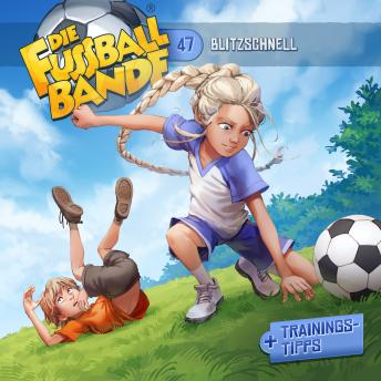 [German] - Die Fussballbande, Folge 47: Blitzschnell