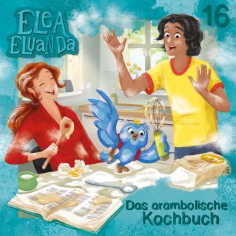 [German] - Elea Eluanda, Folge 16: Das arambolische Kochbuch
