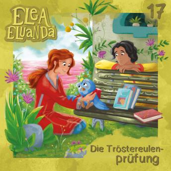 [German] - Elea Eluanda, Folge 17: Die Tröstereulenprüfung