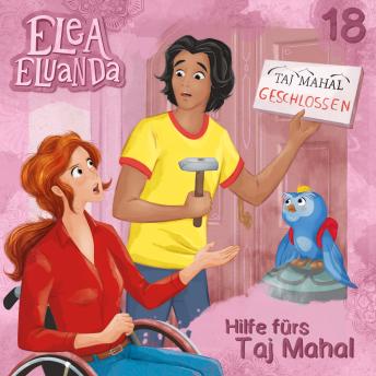 [German] - Elea Eluanda, Folge 18: Hilfe fürs Taj Mahal