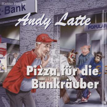 [German] - Pizza für die Bankräuber - Folge 11
